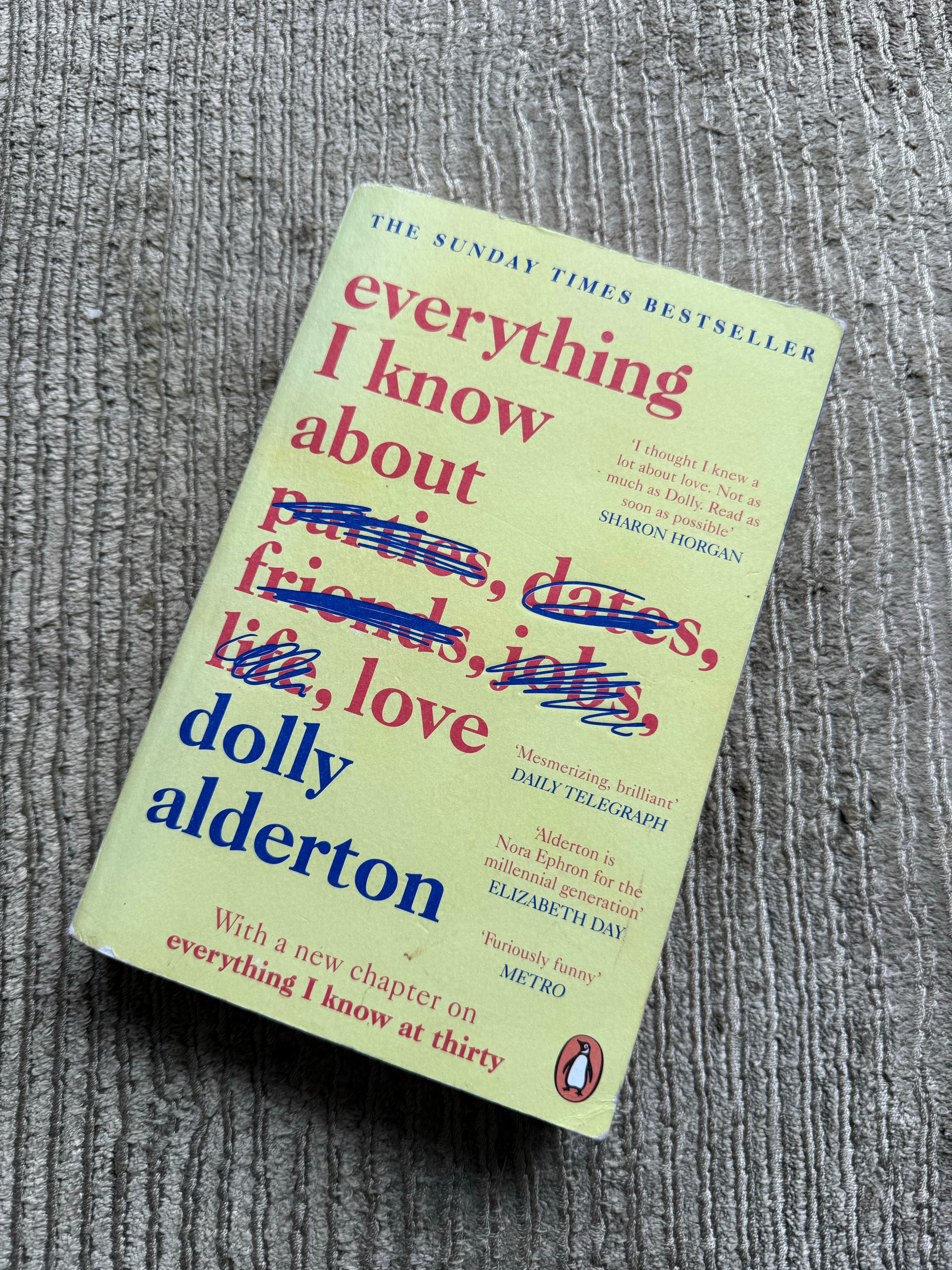Everything I Know About Love by Dolly Alderton